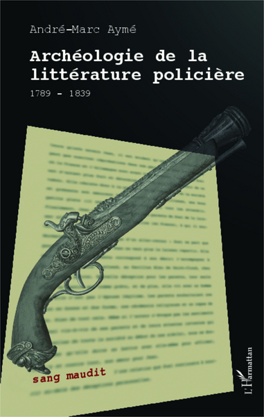 Picture of Archéologie de la littérature policière