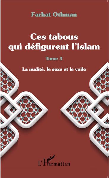 Image de Ces tabous qui défigurent l'islam