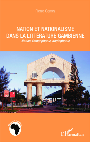 Picture of Nation et nationalisme dans la littérature gambienne
