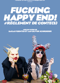 Picture of FUCKING HAPPY END ! #RÈGLEMENT DE CONTE(S)