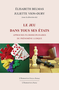 Image de LE JEU DANS TOUS SES ÉTATS