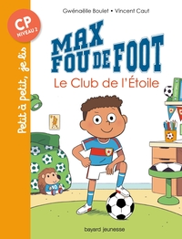 Picture of Max fou de foot, Tome 01