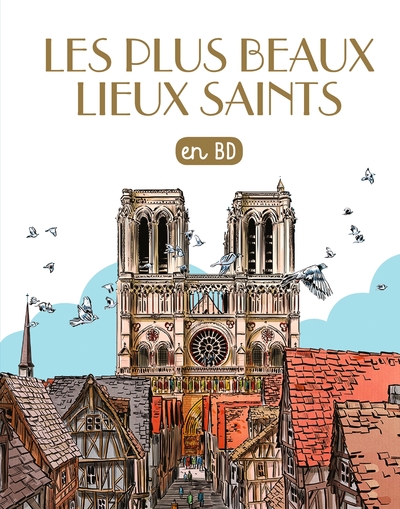 Image de Les plus beaux lieux saints en BD