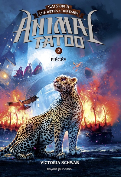 Image de Animal Tatoo saison 2 - Les bêtes suprêmes, Tome 02
