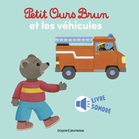 Picture of Petit Ours Brun et les véhicules - livre sonore
