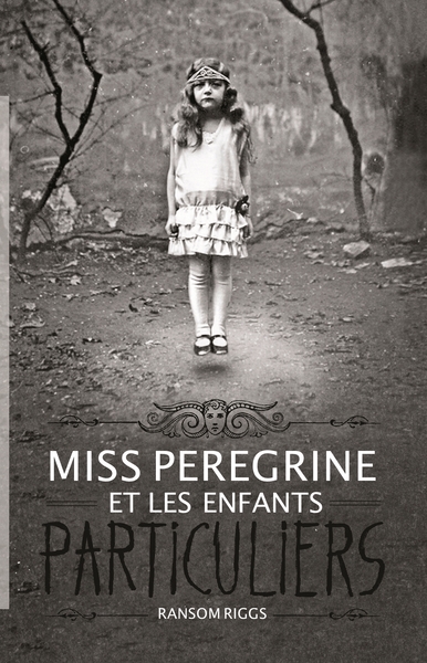 Image de Miss Peregrine, Tome 01