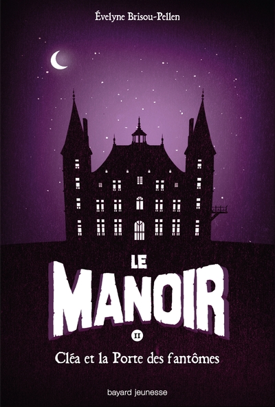 Picture of Le manoir saison 1, Tome 02