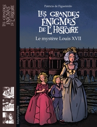 Image de Le mystère Louis XVII