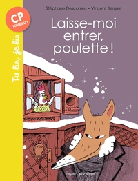 Image de Laisse-moi entrer, poulette !