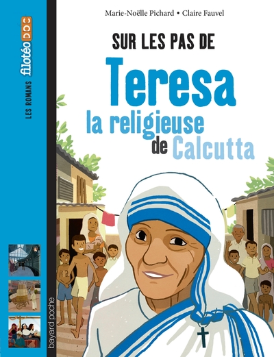 Image de Sur les pas de Teresa, la religieuse de Calcutta