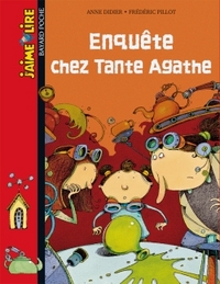 Image de ENQUÊTE CHEZ TANTE AGATHE