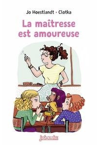 Picture of La maîtresse est amoureuse