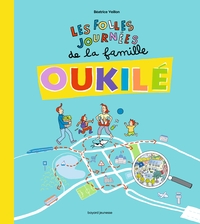 Image de Les folles journées de la Famille Oukilé