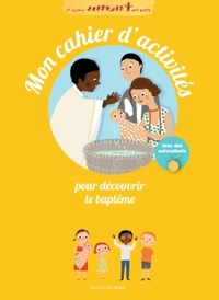 Image de Mon cahier d'activités pour découvrir le baptême