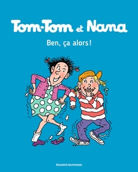 Image de Tom-Tom et Nana, Tome 33