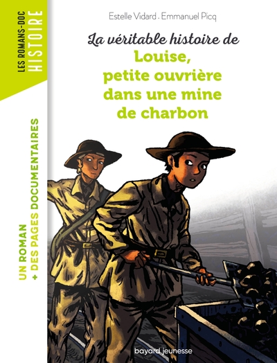 Picture of La véritable histoire de Louise, petite ouvrière dans une mine de charbon