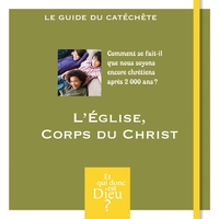Picture of ET QUI DONC EST DIEU - MODULE 12 - ANIMATEUR - L'EGLISE CORPS DU CHRIST