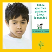 Picture of ET QUI DONC EST DIEU - MODULE 11 - ENFANT - EST-CE QUE DIEU PARDONNE A TOUT LE MONDE ?