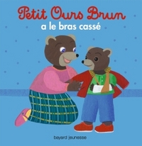 Image de Petit Ours Brun a le bras cassé