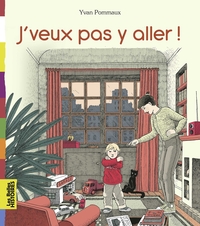 Picture of J'veux pas y aller !
