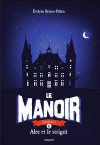 Image de Le manoir saison 1, Tome 06