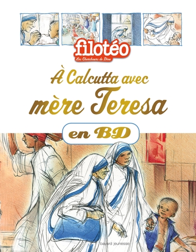 Picture of À Calcutta avec Mère Teresa, en BD