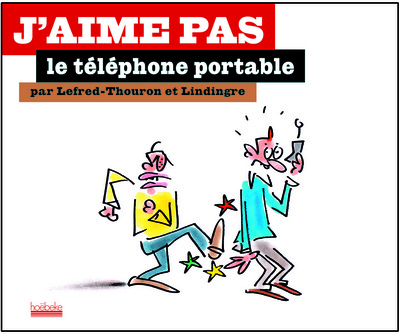 Image de J'aime pas le téléphone portable