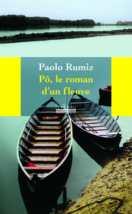 Picture of Pô, le roman d'un fleuve
