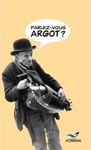 Image de Parlez Vous Argot ?
