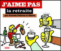 Picture of J'aime pas la retraite