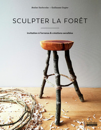 Image de Sculpter la forêt
