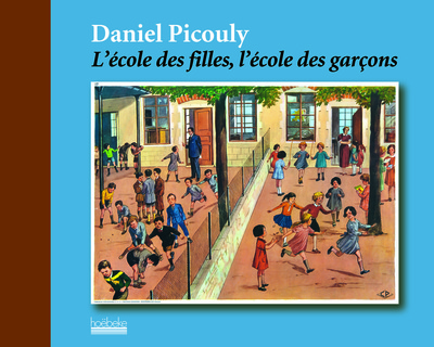 Picture of L'école des filles, l'école des garçons