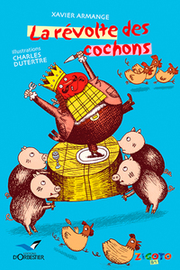 Image de La Révolte Des Cochons