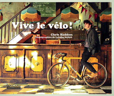 Picture of Vive le vélo !