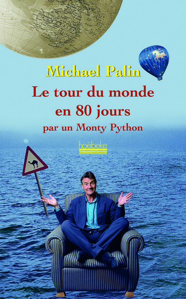 Picture of Le tour du monde en 80 jours par un Monthy Python