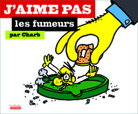 Image de J'aime pas les fumeurs