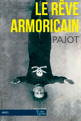 Picture of Le Rêve Armoricain (Poche)
