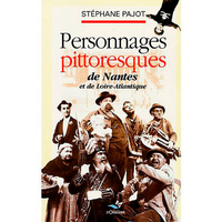 Image de Personnages Pittoresques De Nantes Et De Loire-Atl