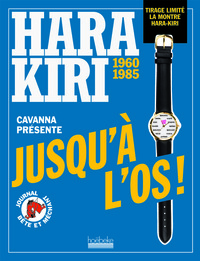 Image de HARA KIRI, JUSQU'A L'OS