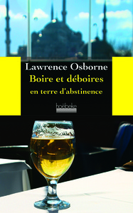 Picture of Boire et déboires en terre d'abstinence
