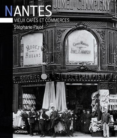 Image de Nantes Vieux Cafés Et Commerces