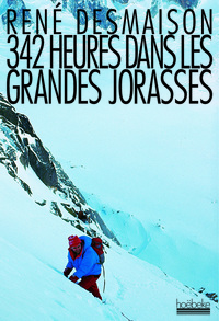 Picture of 342 HEURES DANS LES GRANDES JORASSES