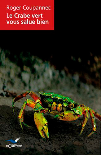 Picture of Le Crabe Vert Vous Salue Bien