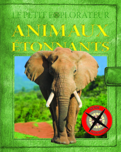 Image de Des animaux étonnants