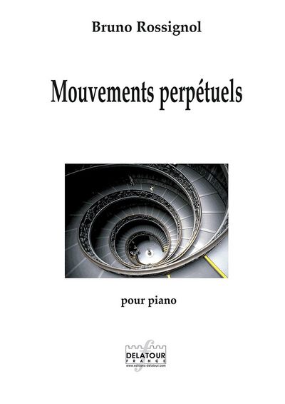 Picture of MOUVEMENTS PERPETUELS POUR PIANO