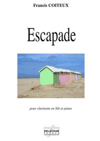 Picture of ESCAPADE POUR CLARINETTE ET PIANO