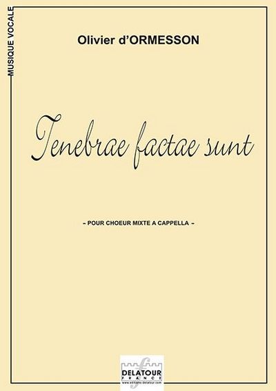 Picture of TENEBRAE FACTAE SUNT POUR CHOEUR MIXTE A CAPPELLA A 8 PARTIES