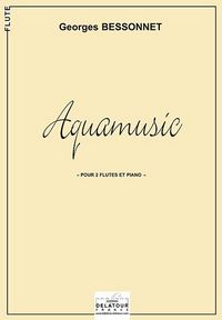 Picture of AQUAMUSIC POUR 2 FLUTES ET PIANO