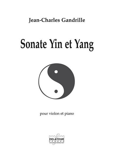 Image de SONATE YIN ET YANG POUR VIOLON ET PIANO