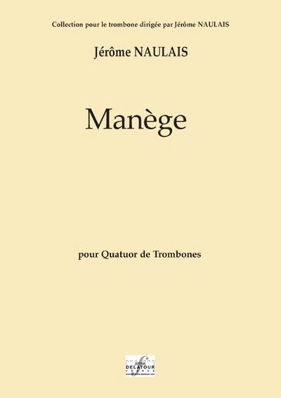 Picture of MANEGE POUR QUATUOR DE TROMBONES